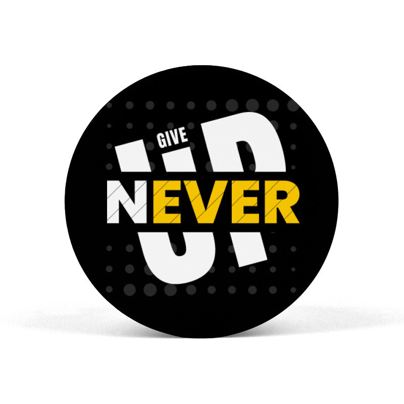 Never Give Up